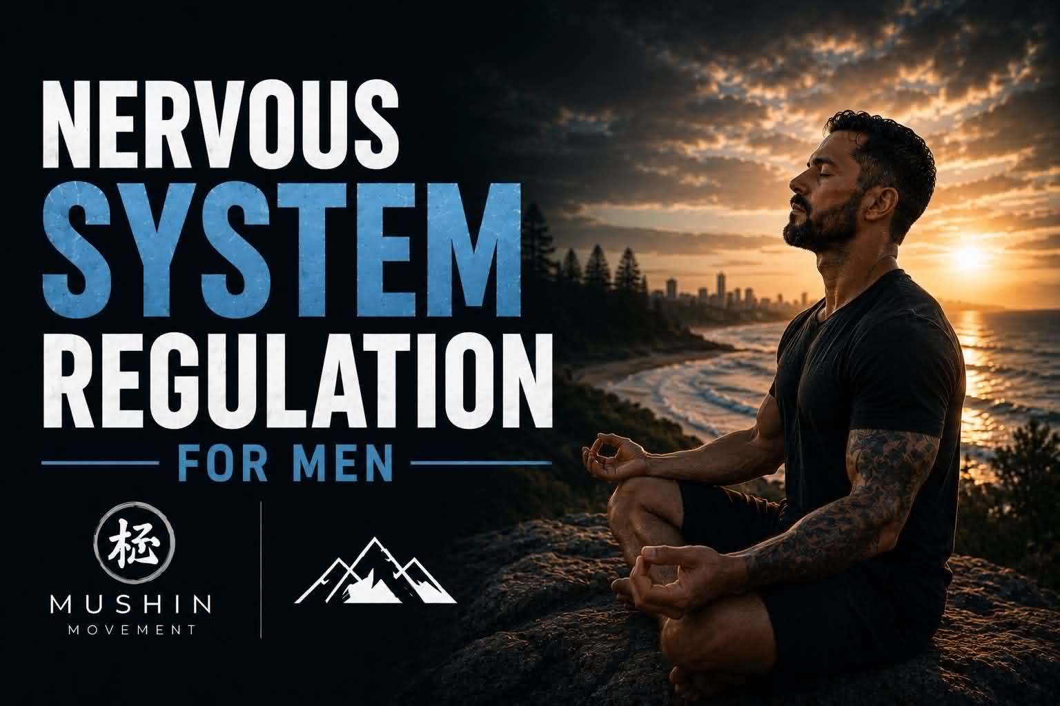 Nervous System Regulation for Men