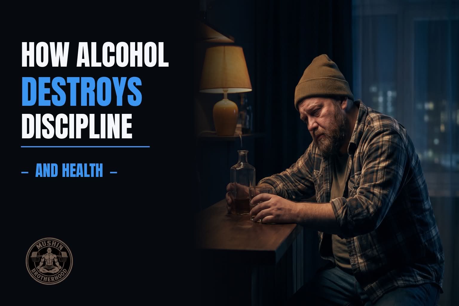 How Alcohol Destroys Discipline and Health
